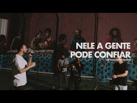 Nele A Gente Pode Confiar video