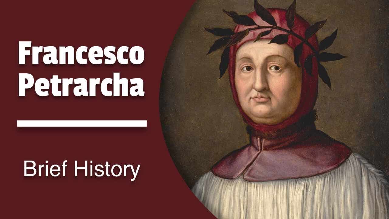 Brief History of Petrarch