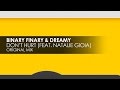 Binary Finary & Dreamy featuring Natalie Gioia - Don't Hurt
