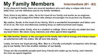 60. My Family Members (Intermediate B1-B2) - English Reading Practice