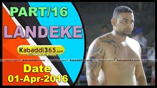 (13) Landeke (Moga) Kabbaddi Tournament 1 April 2016