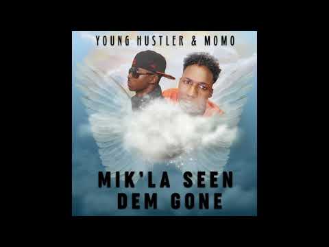 Mik'La Seen - Dem Gone (exclu fg musique)