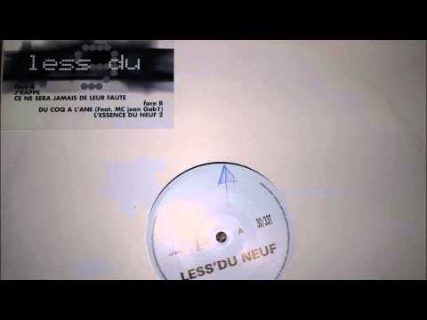 Less Du Neuf -  J'Rappe (2000)