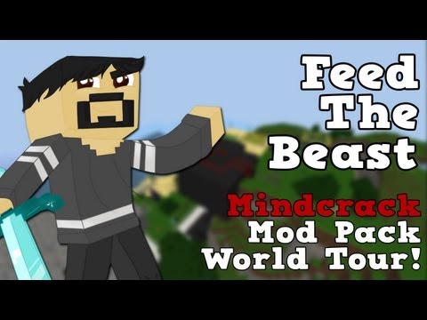 Feed The Beast: Mindcrack Mod Pack World Tour :)