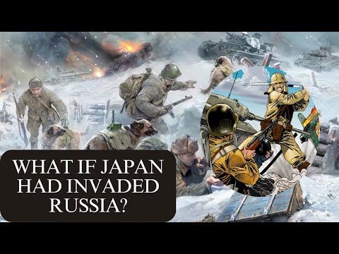 What if JAPAN had invaded RUSSIA in WW2?