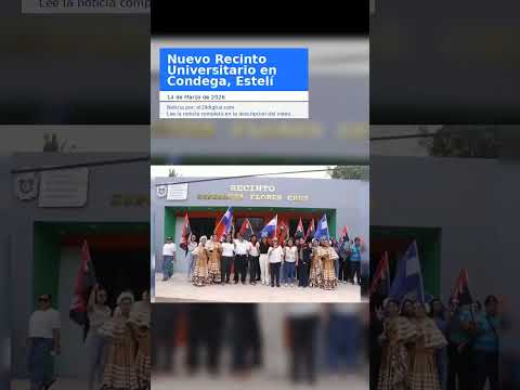 Nuevo Recinto Universitario en Condega, Estelí