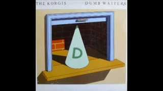 Korgis - Everybody's got to learn sometimes ( 1980 )