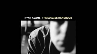 Ryan Adams - Touch, Feel And Lose