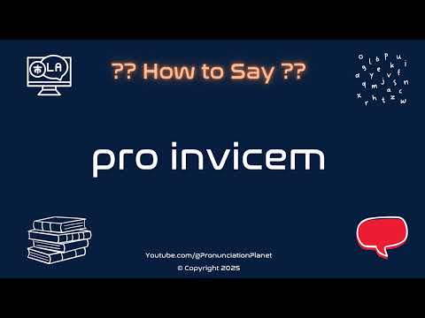 🔄 📖 How to Pronounce pro invicem? (CORRECTLY) | Pronunciation Planet