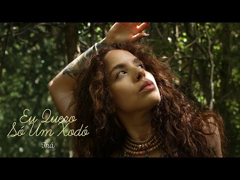 Eu Quero Só Um Xodó - Iná (Clipe Oficial)