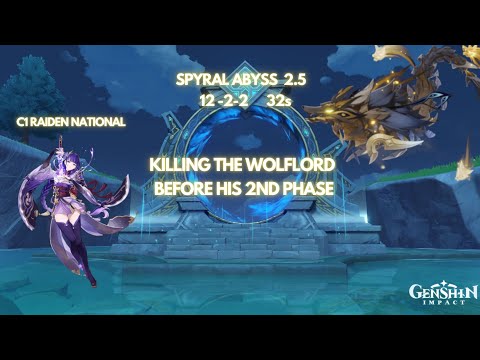 Spiral Abyss 2.5 One Phasing the Wolflord with Raiden National 32s Genshin Impact