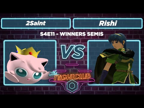 The Nightclub S4E11: ACE | 2Saint vs Rishi - Winners Semis SSBM