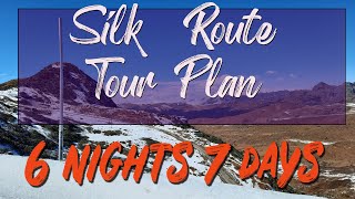 Old Silk Route Tour in 2021