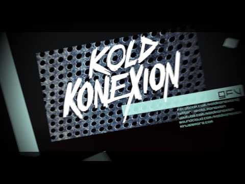 Kold Konexion - GFY (Official Preview)