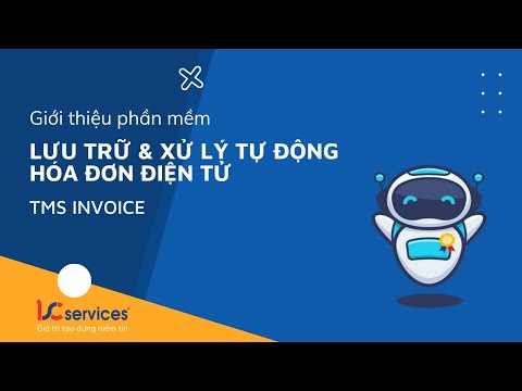 Giới thiệu phần mềm tự động xử lý & lưu trữ hóa đơn điện tử TMS INVOICE