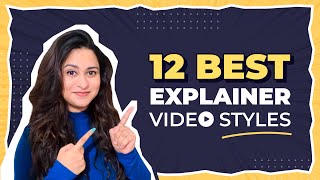 12 Types of Explainer Video Animation: Watch Real Examples