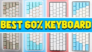 BEST 60% Mechanical Keyboard - RK61 vs Anne Pro 2 vs Razer Huntsman Mini vs Kemove Snowfox 61