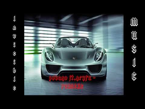podago ft.gryfu - PORSCHE