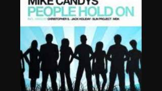 Mike Candys   People Hold On Christopher S RemixEdit