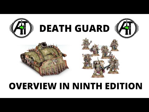Death Guard in 9th Edition - Overview, Best Units and Tactics