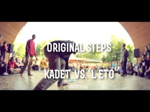 ORIGINAL STEPS||KADET VS L'ETO||SHOT BY EGO