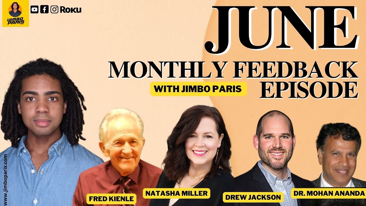Jimbo Paris Show – (JUNE) Monthly Feedback Episode