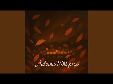Autumn Whispers