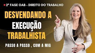 DESVENDANDO A EXECUÇÃO TRABALHISTA COM A MIG
