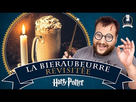 LA MEILLEURE BIERAUBEURRE D'INTERNET ! The Best Butterbeer !