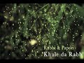 Khule Da Rabb - Music Videos | The Dewarists (S01E06)