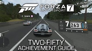 Forza Motorsport 7 - Two-Fifty (250+ MPH in Any Car) Achievement Guide