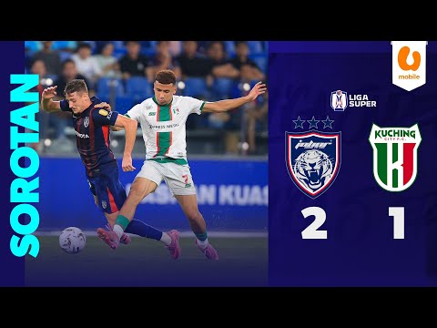 Johor Darul Ta'zim 2-1 Kuching City FC | Sorotan Liga Super 2025/26