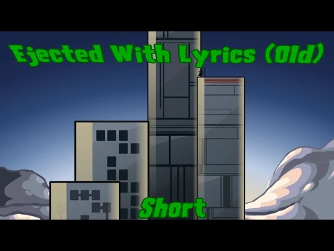 Ejected With Lyrics Old & Short - Vs. Impostor V4 Lyrical