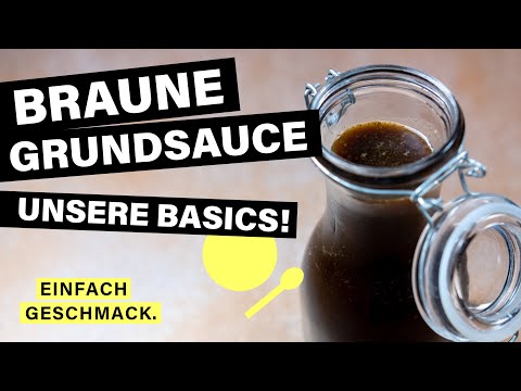 BRAUNE GRUNDSAUCE selber machen | Grundlagen | einfachgeschmack
