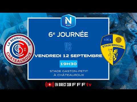 J6 I LB Châteauroux vs Stade Briochin en replay I National FFF 2025-2026