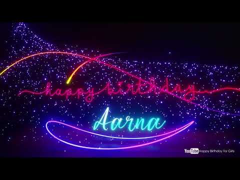 Aarna #birthday #special #video #Aarna #wish Aarna Happy birthday song Happy birthday Aarna