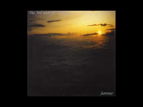 The 3rd and the Mortal- Sorrow (Ep 1994)