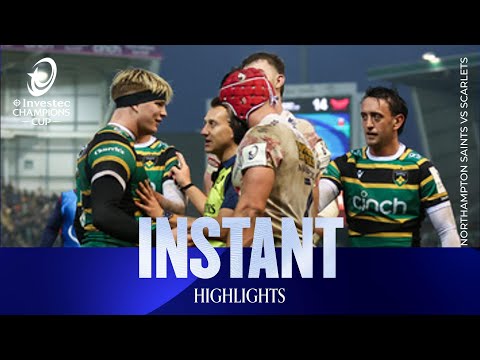 Non-stop entertainment 🍿| Northampton Saints v Scarlets | Investec Champions Cup Instant Highlights