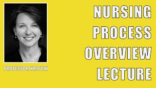 Nursing Process Overview Lecture