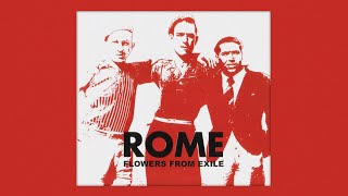 Rome - The Accidents Of Gesture