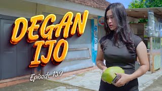 Download lagu DEGAN IJO || KOMEDI JAWA EPS 159 mp3