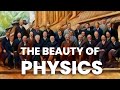 The Beauty Of Physics Physics Motivational Video