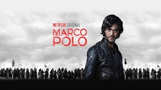 Marco Polo Main Theme Soundtrack OST Official