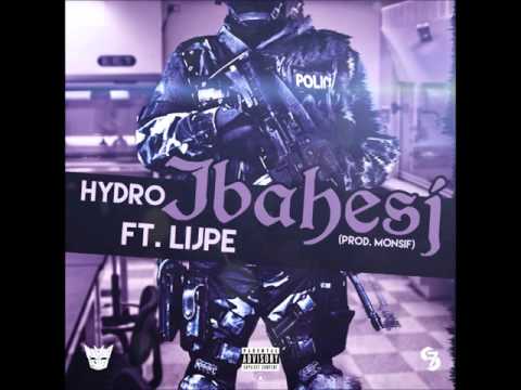 Hydro Ibahesj Ft Lijpe (Prod By Monisf)