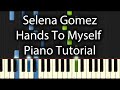 Selena Gomez - Hands To Myself Tutorial (How ...