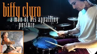 a man of his appalling posture | biffy clyro (drum cover)
