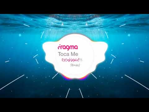 Fragma - Toca Me (Established98 Remix)