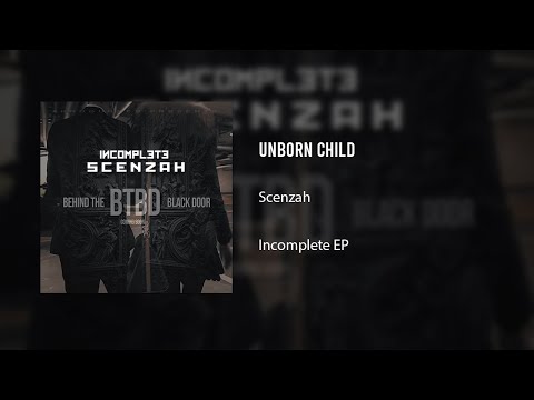 SCENZAH - Unborn Child