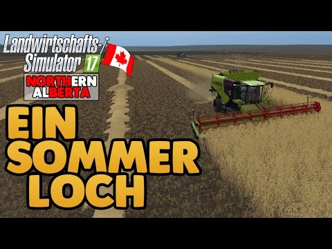 LS17 Northern Alberta #10 Ein Sommerloch - LS17 Let's Play Deutsch