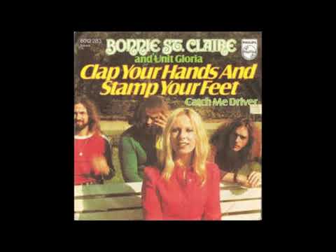 Bonnie St Claire Catch me driver, Single 1972
